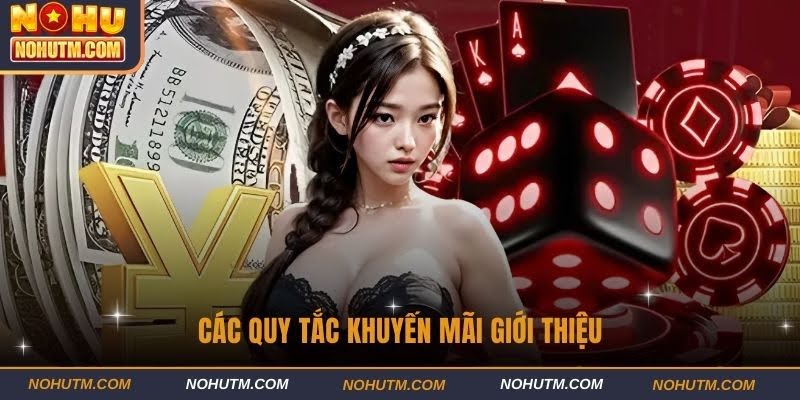 Các quy tắc khuyến mãi giới thiệu