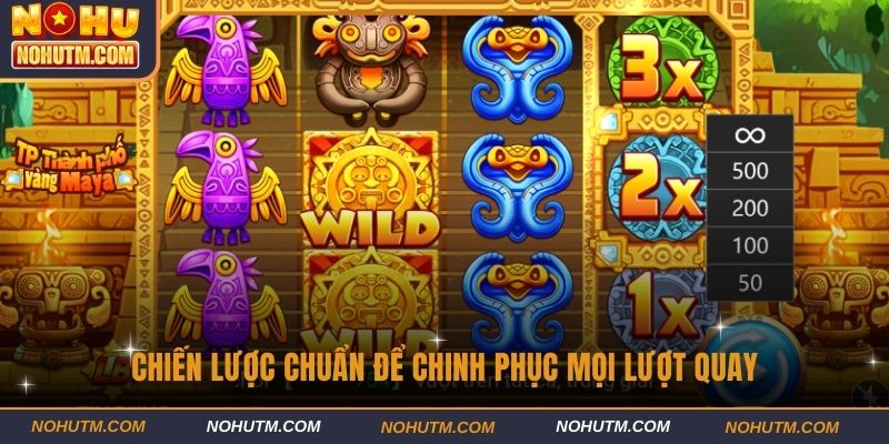 Chiến lược chuẩn để chinh phục mọi lượt quay