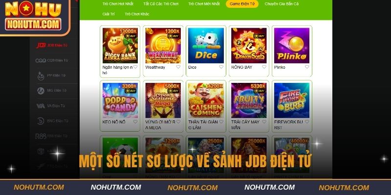 Một số nét sơ lược về sảnh JDB điện tử